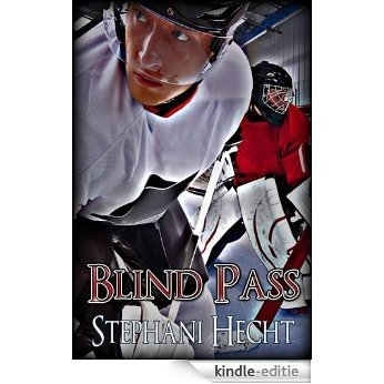 Blind Pass (Blue Line Hockey Book 4) (English Edition) [Kindle-editie]