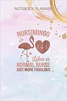 indir Notebook Planner Womens Nursimingo Pink Flamingo Funny Nurse Gift: 6x9 inch, Budget, Simple, Over 100 Pages, Agenda, Simple, Daily Journal, Meal