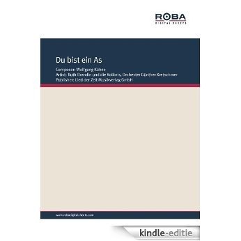 Du bist ein As! (German Edition) [Kindle-editie]