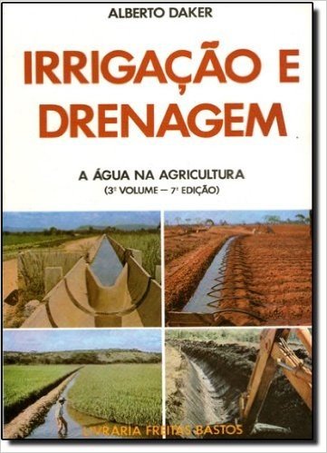 A Água na Agricultura - Volume 3