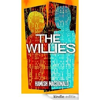 The Willies (English Edition) [Kindle-editie]