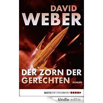 Der Zorn der Gerechten: Roman (German Edition) [Kindle-editie]