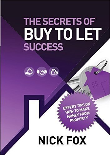 The Secrets of Buy to Let Success
