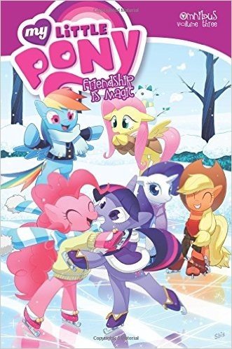 My Little Pony Omnibus, Volume 3