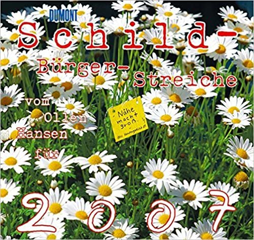 Schild-Bürger-Streiche Kalender 2007