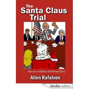 The Santa Claus Trial (English Edition) [Kindle-editie]
