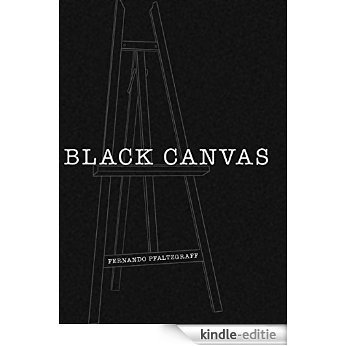 Black Canvas (English Edition) [Kindle-editie]
