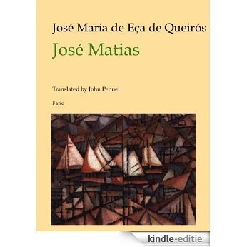 José Matias (English Edition) [Kindle-editie]
