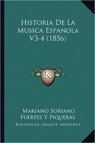 Historia de La Musica Espanola V3-4 (1856)