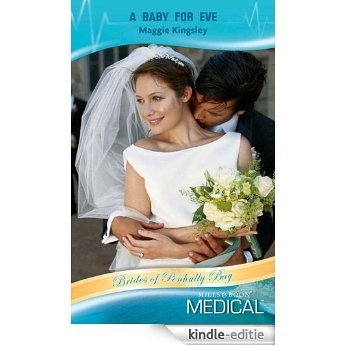 A Baby for Eve (Mills & Boon Medical) (Brides of Penhally Bay, Book 11) [Kindle-editie] beoordelingen