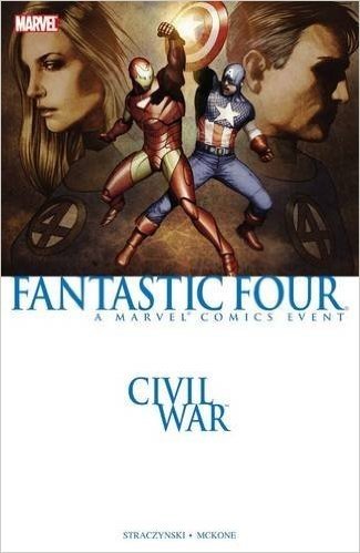 Civil War: Fantastic Four (New Printing)