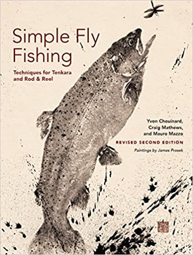 indir CHOUINARD, Y: SIMPLE FLY FISHING REVISED SECOND EDITIO