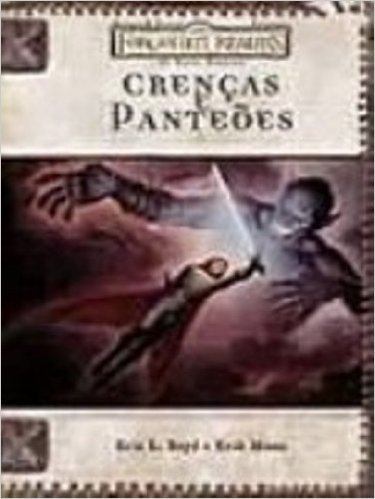 Forgotten Realms. Crencas E Panteoes