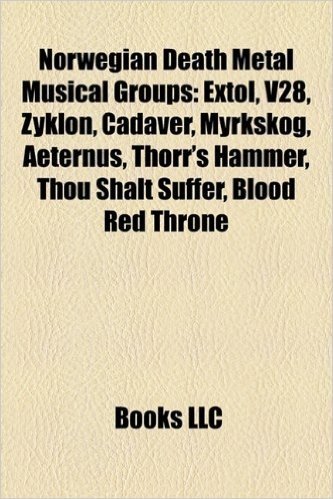 Norwegian Death Metal Musical Groups: Extol, V28, Zyklon, Cadaver, Myrkskog, Aeternus, Thorr's Hammer, Thou Shalt Suffer, Blood Red Throne baixar