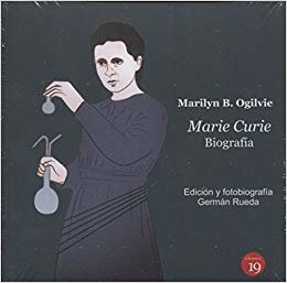 'Marie Curie. Biografía