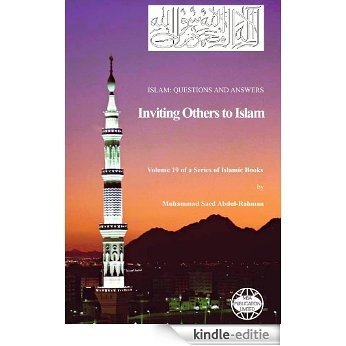 Inviting Others to Islam (Islam Questions And Answers Book 19) (English Edition) [Kindle-editie] beoordelingen