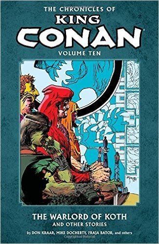 The Chronicles of King Conan Volume 10: The Warlord of Koth baixar