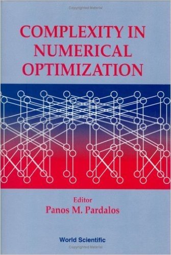 Complexity in Numerical Optimization