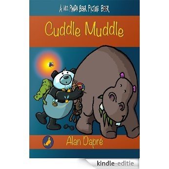 Cuddle Muddle (WEE PANDA BEAR PICTURE BOOKS Book 1) (English Edition) [Kindle-editie]