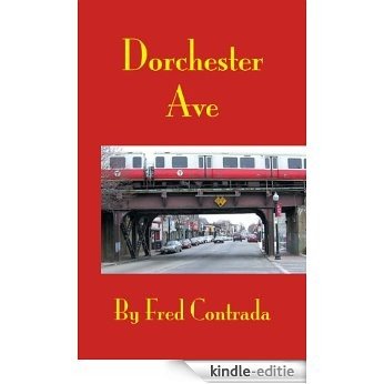 Dorchester Ave (English Edition) [Kindle-editie] beoordelingen