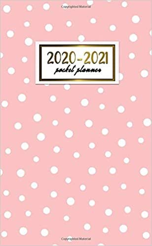 2020-2021 Pocket Planner: 2 Year Pocket Monthly Organizer & Calendar | Cute Two-Year (24 months) Agenda With Phone Book, Password Log and Notebook | Pretty White Dot Pattern For Girls