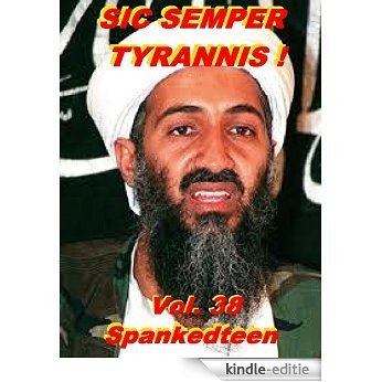 Sic Semper Tyrannis ! - Volume 38 (English Edition) [Kindle-editie]