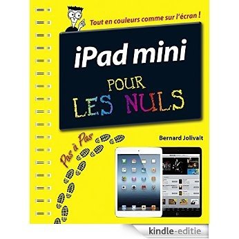 iPad Mini, Pas à pas Pour les Nuls [Kindle-editie]