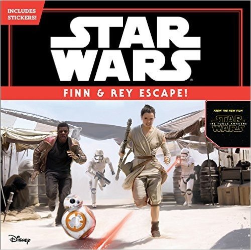 Star Wars the Force Awakens: Finn & Rey Escape! (Includes Stickers!)