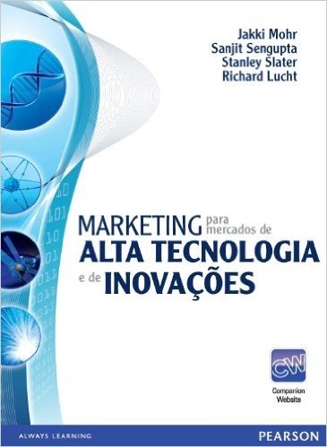 Marketing para mercados de alta tecnologia e de inovações