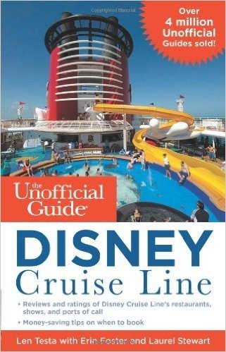 The Unofficial Guide to Disney Cruise Line baixar