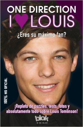 I Love Louis: Eres su Maximo Fan? = I Love Louis