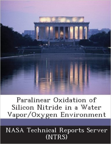 Paralinear Oxidation of Silicon Nitride in a Water Vapor/Oxygen Environment