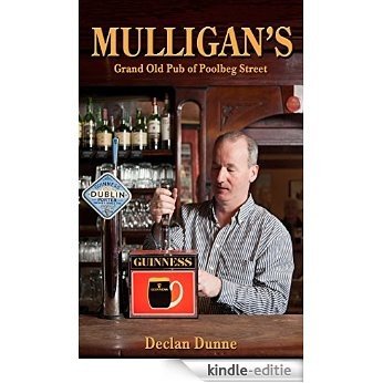 Mulligan's: Grand Old Pub of Poolbeg Street [Kindle-editie]