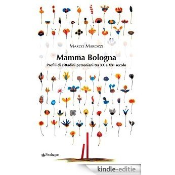 Mamma Bologna [Kindle-editie]