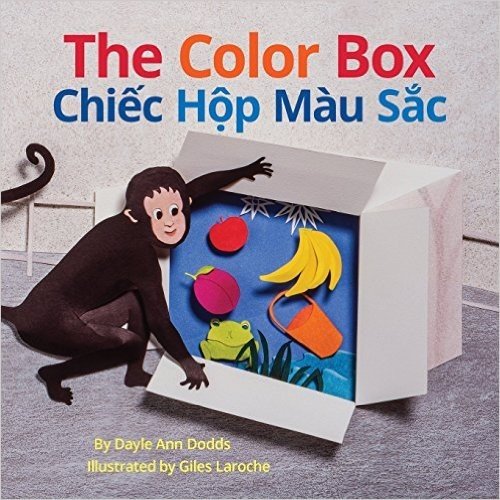 The Color Box / Chiec Hop Mau Sac: Babl Children's Books in Vietnamese and English