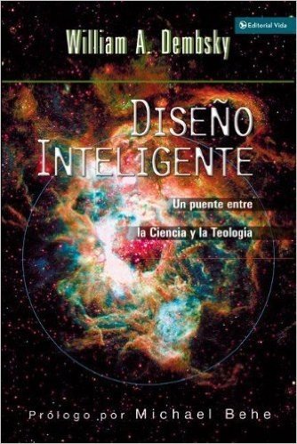 Diseno Inteligente: Un Puente Entre La Ciencia y La Teologia