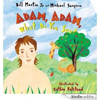 Adam, Adam What Do You See? (English Edition) [Kindle-editie]
