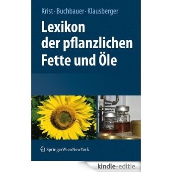 Lexikon der pflanzlichen Fette und Öle [Kindle-editie] beoordelingen