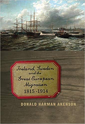 indir Ireland, Sweden, and the Great European Migration, 1815-1914: Volume 2 (McGill-Queen&#39;s Studies in Ethnic History)
