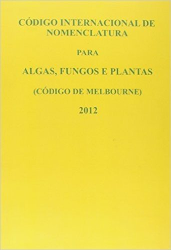 Código Internacional de Nomenclatura Para Algas, Fungos e Plantas