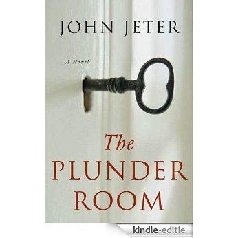 The Plunder Room [Kindle-editie]