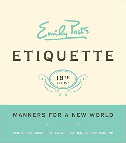 Emily Post's Etiquette, 18th Edition baixar