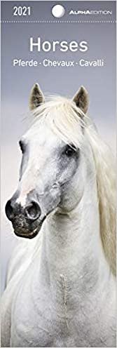 Pferde 2021 - Lesezeichenkalender 5,5x16,5 cm - Horses - Tierkalender - Lesehilfe - Alpha Edition