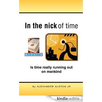 IN THE NICK OF TIME (English Edition) [Kindle-editie]