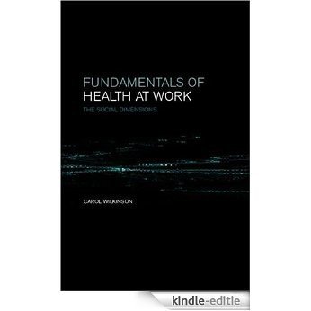 Fundamentals of Health at Work [Kindle-editie]