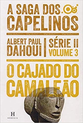 Cajado do Camaleão (A) - a Saga dos Capelinos - Série II - Volume 3