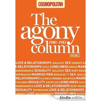 Cosmopolitan: The Agony Column Vol 2: 1980-1985 (English Edition) [Kindle-editie]