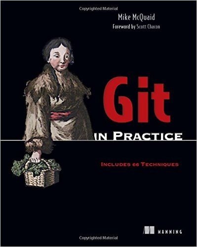 Git in Practice [With eBook]