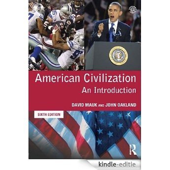 American Civilization: An Introduction [Kindle-editie]