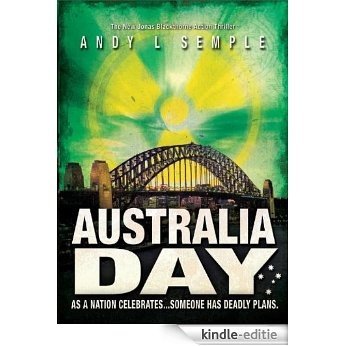 Australia Day (The Jonas Blackthorne Series Book 3) (English Edition) [Kindle-editie] beoordelingen